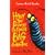 Harry the Poisonous Centipede's Big Adventure