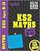Key Stage 2 Age 9-11 Maths (Key Stage 2 Gold Stars)