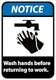 SIGNS-WASH HANDS BEFORE RETURNING TO WORK