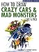 How to Draw Crazy Cars & Mad Monsters Like a Pro (Motorbooks Studio)