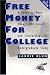 Free Money for College