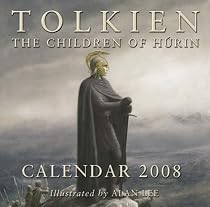 Tolkien Calendar 2008: The Children of Hurin