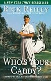 New! Who's Your Caddy?