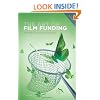 The Art of Film Funding, 2nd edition: Alternative Financing Concepts