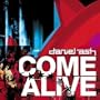 Come Alive