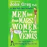 Men Are from Mars, Women Are from Venus: The Classic Guide to Understanding the Opposite Sex
