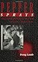 Pepper Sprays: Practical Self-Defense for Anyone, Anywhere