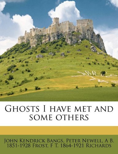 Ghosts I have met some others