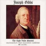 Joseph Gibbs: Complete Violin Sonatas