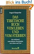 Das tibetische Buch vom Leben und vom Sterben