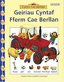 Geiriau cyntaf Fferm Cae Berllan
