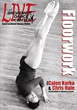 Live At Broadway Dance Center - Floorwork (Vol I) - Calen Kurka & Chris Hale