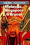 Lonely Planet Malaysia, Singapore and Brunei