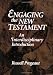 Engaging the New Testament