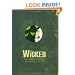 Wicked: The Grimmerie, a Behind-the-Scenes Look at the Hit Broadway Musical