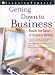 Books : Getting Down to Business: Successful Writing at Work