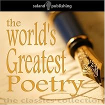 The World's Greatest Poetry: Timeless Poetry for Moments of Reflection