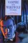 Vampire and Werewolf Stories (Story Library)