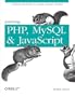 Learning PHP, MySQL, and JavaScript: A Step-By-Step Guide to Creating Dynamic Websites