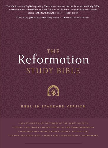 The Reformation Study Bible: English Standard Version Hardcover  w/Maps