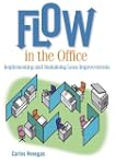 Flow In The Office: Implementing and...