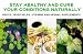 Staying Healthy and Healing The Body Naturally