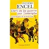 L'art de la guerre par l'exemple : Strat�ges et batailles