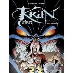 Kr�n Univers, Tome 3 : Love lovemidou !