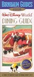 Birnbaum's Walt Disney World Dining Guide 2008 (Birnbaum's Walt Disney World Dining Guide)