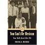 You Can't Be Mexican, You Talk Just Like Me (Voices of Diversity)