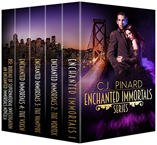 Enchanted Immortals Series Box Set: Books 1-4 plus Novella, by C.J. Pinard