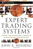 Expert Trading Systems: Modeling Financial Markets with Kernel Regression (Wiley Trading)