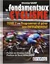 Les Fondamentaux du Cyclisme - Tome 2 - Programmer et Gerer Son Entrainement