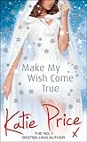 Make my wish come true