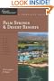 Explorer's Guide Palm Springs & Desert Resorts: A Great Destination (Explorer's Great Destinations)