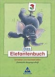 Das Elefantenbuch - Ausgabe 2003. Schreiben und Rechtschreiben Klasse 2-4: Das Elefantenbuch. 3. Schuljahr. Lateinische Ausgangsschrift. Neubearbeitung