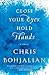 Close Your Eyes, Hold Hands: A Novel