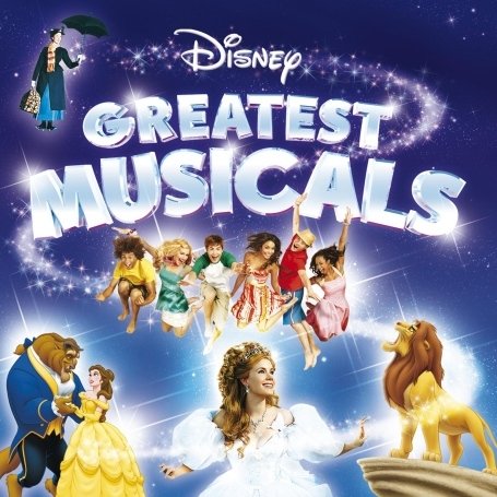 Disneys Greatest Musicals