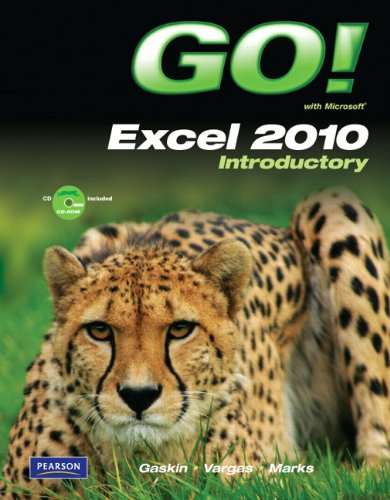 go with microsoft excel 2010 introductory
