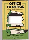Office to office : practical business communication