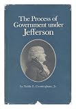 The process of government under Jefferson