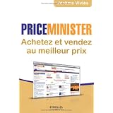PriceMinister : Achetez et vendez au meilleur prixpar J�r�me Vivi�s