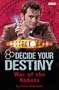 War of the Robots (Dr Who Decide Your Destiny) (No. 6)