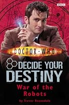 War of the Robots: Decide Your Destiny No. 6 ("Doctor Who")