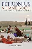Petronius : a handbook