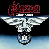 Wheels of steel | Saxon. Musicien