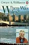 When Was Wales?: A History of the Welsh (Penguin history)