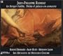 Rameau - Le Berger Fid�le � Th�tis & pi�ces en concerts