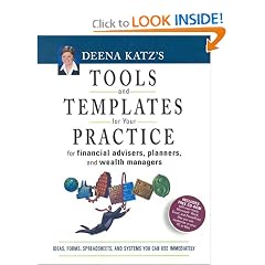 Deena Katz's Tools and Templates for Your Practice: For Financial Advisors, Planners, and Wealth Managers