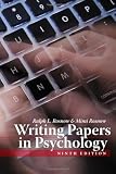 Writing papers in psychology : proposals, research papers, literature reviews, poster presentations and concise reports